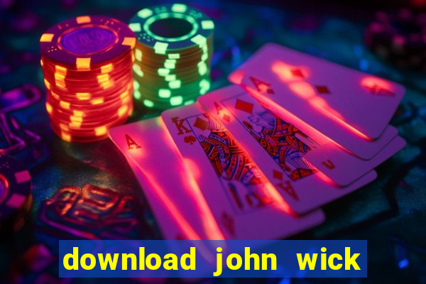 download john wick de volta ao jogo